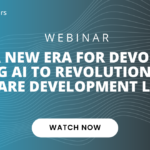 A New Era for DevOps: Using AI to Revolutionize the Software Development Lifecycle