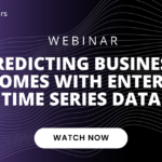 Predicting Business Outcomes with Enterprise Time Series Data