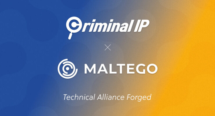 Criminal IP and Maltego Collaborate to Broaden Threat Intelligence Data Search