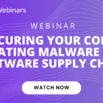 Securing Your Code: Combating Malware in the Software Supply Chain