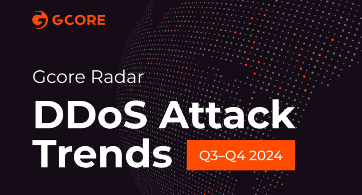 Gcore Radar report reveals 56% year-on-year increase in DDoS attacks