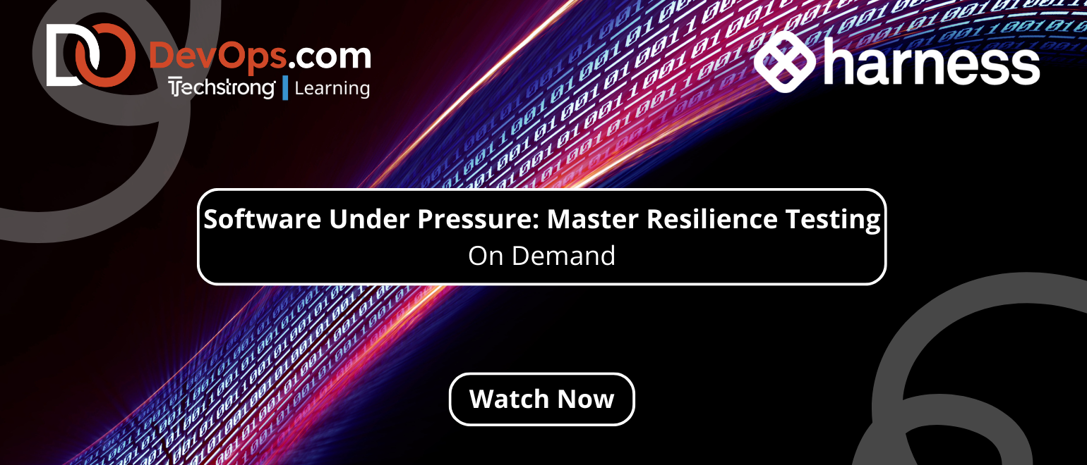 Software Under Pressure: Master Resilience Testing