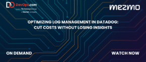 Optimizing Log Management in Datadog: Cut Costs Without Losing Insights