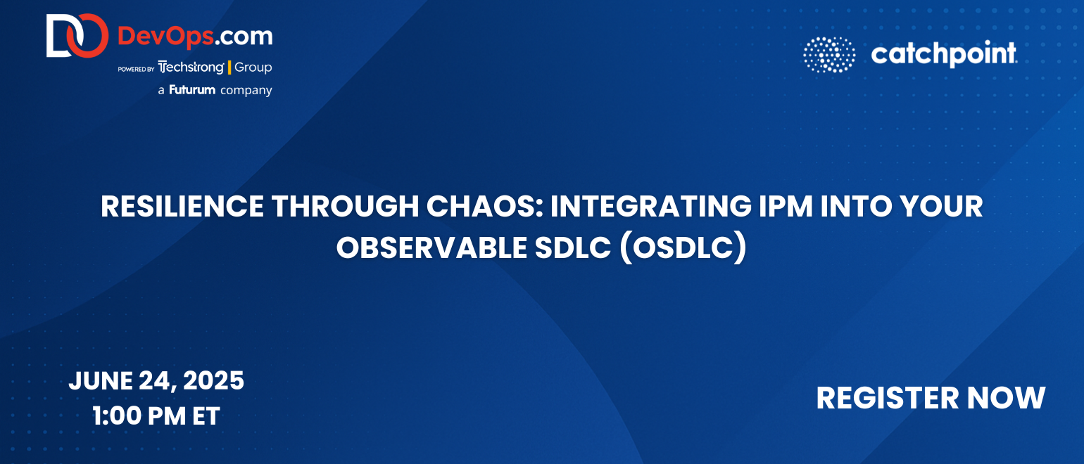 Resilience through Chaos: Integrating IPM into your Observable SDLC (OSDLC)
