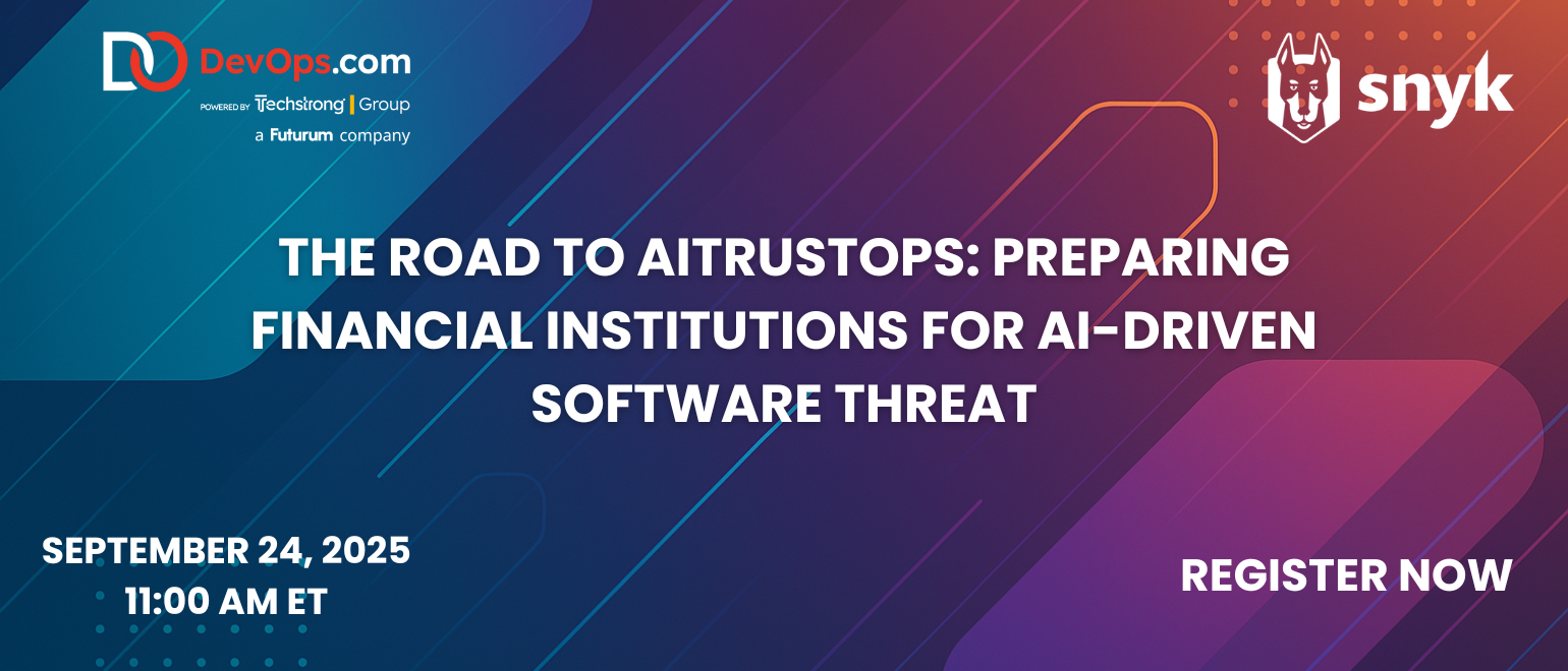 The Road to AITrustOps: Preparing Financial Institutions for AI-Driven Software Threat