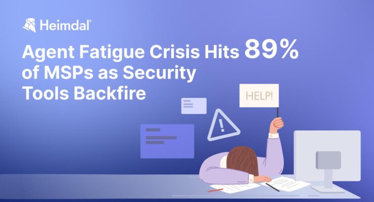 Report Reveals Tool Overload Driving Fatigue and Missed Threats in MSPs