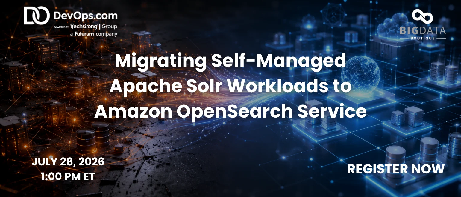 Migrating Self-Managed Apache Solr Workloads to Amazon OpenSearch Service