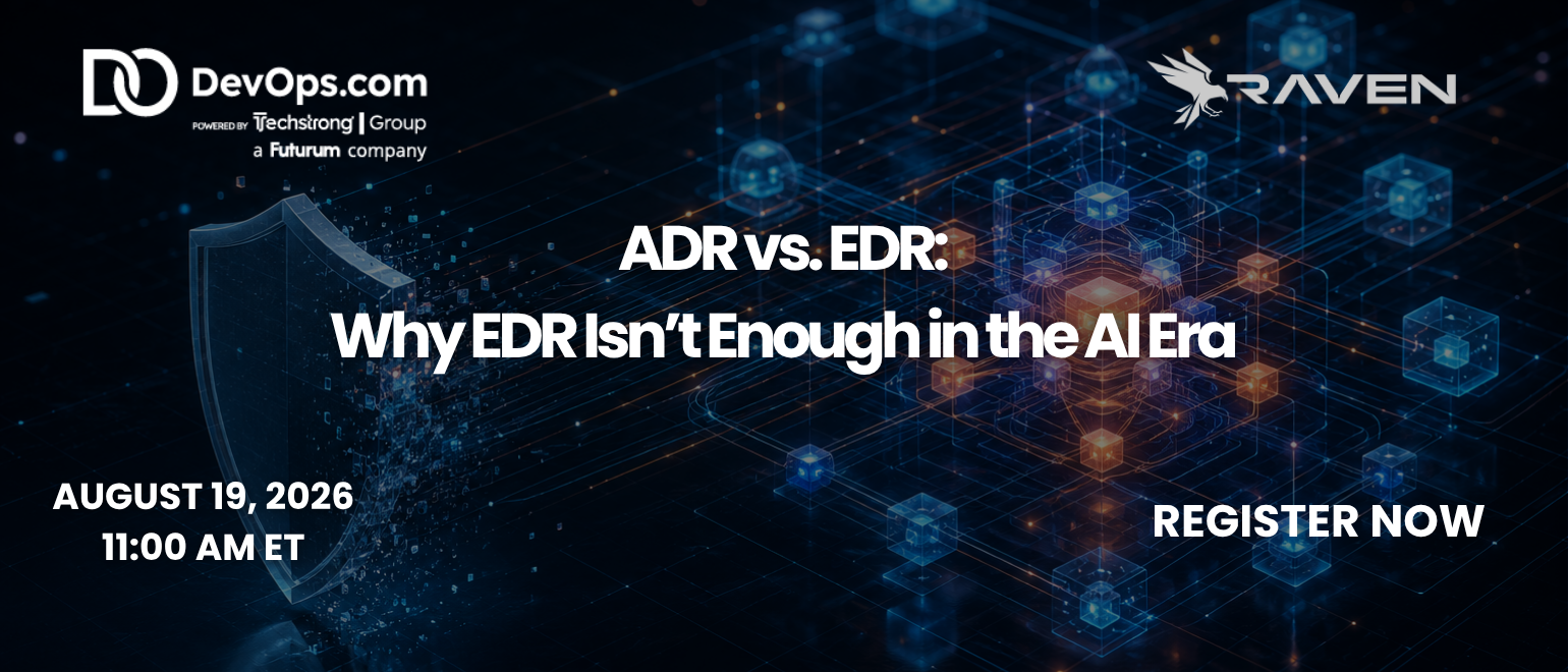 ADR vs. EDR: Why EDR Isn’t Enough in the AI Era