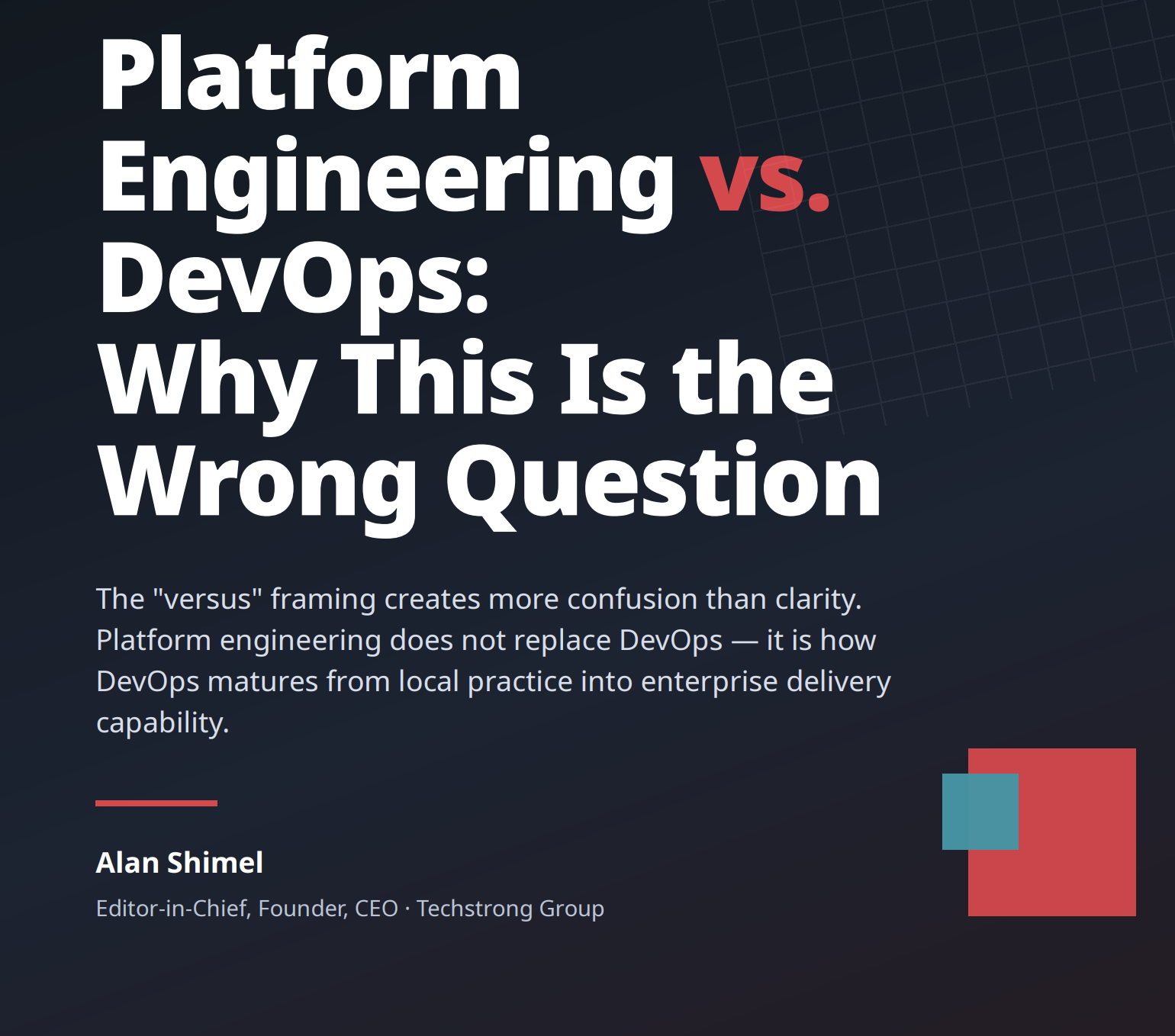 Platform Engineering vs. DevOps: Why This Is the Wrong Question