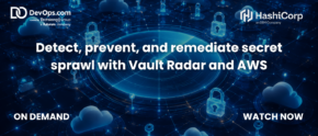 Detect, prevent, and remediate secret sprawl with Vault Radar and AWS